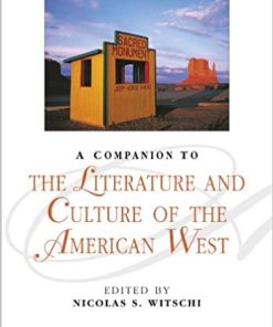 A Companion to the Literature and Culture of the American West