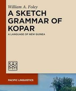A Sketch Grammar of Kopar A Language of New Guinea