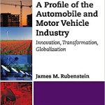 A Profile of the Automobile and Motor Vehicle Industry