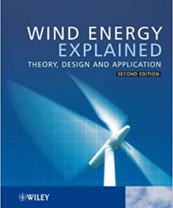 Wind Energy Explained Theory Design and Application