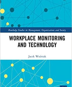 Workplace Monitoring and Technology