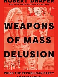 Weapons of Mass Delusion