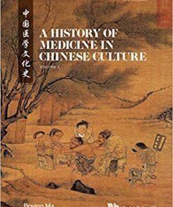 History of Medicine in Chinese Culture a (in 2 Volumes)