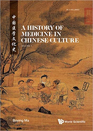 History of Medicine in Chinese Culture a (in 2 Volumes)