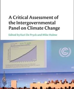 A Critical Assessment of the Intergovernmental Panel on Climate Change