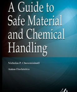 A Guide to Safe Material and Chemical Handling