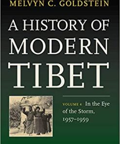 A History of Modern Tibet Volume 4