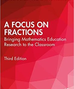 A Focus on Fractions Bringing Mathematics Education Research to the Classroom