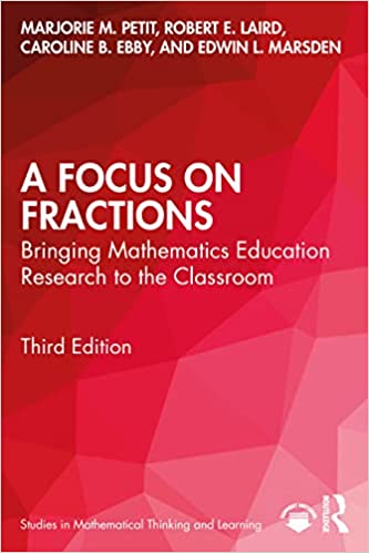 A Focus on Fractions Bringing Mathematics Education Research to the Classroom