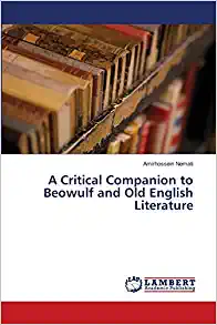A Critical Companion to Beowulf and Old English Literature