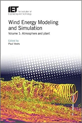 Wind Energy Modeling and Simulation Atmosphere and Plant