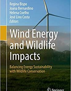 Wind Energy and Wildlife Impacts