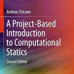 A Project-Based Introduction to Computational Statics