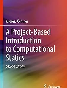 A Project-Based Introduction to Computational Statics