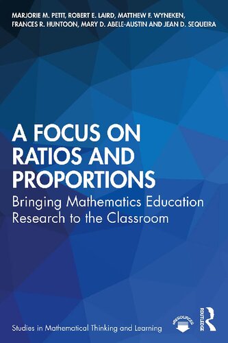 Routledge A Focus on Ratios and Proportions Bringing Mathematics Education Research to the Classroom