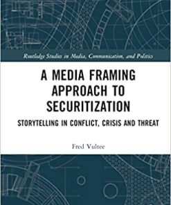 A Media Framing Approach to Securitization