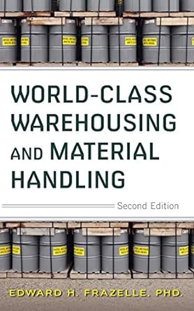 World-Class Warehousing and Material Handling Second Edition