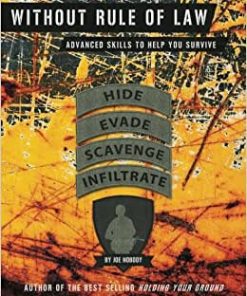 Without Rule of Law Advanced Skills to Help You Survive