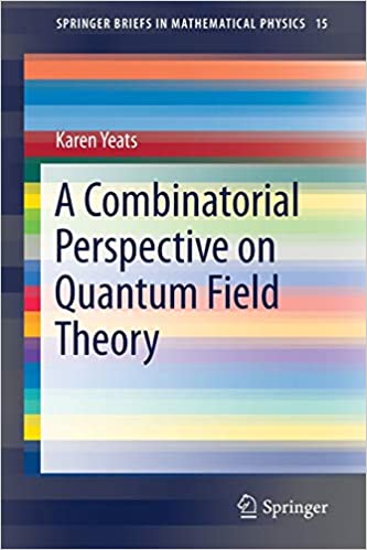 A Combinatorial Perspective on Quantum Field Theory