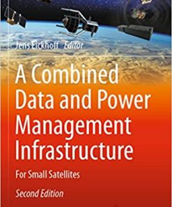 A Combined Data and Power Management Infrastructure For Small Satellites