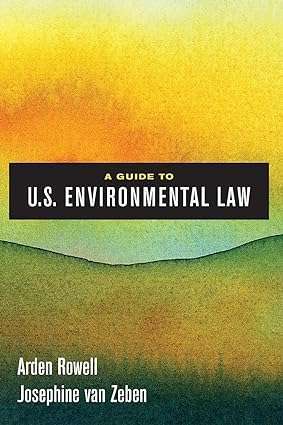 A Guide to U.S. Environmental Law