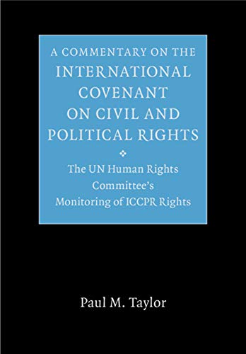 A Commentary on the International Covenant on Civil and Political Rights