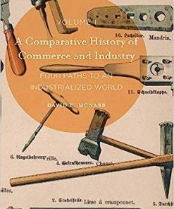 A Comparative History of Commerce and Industry Volume I