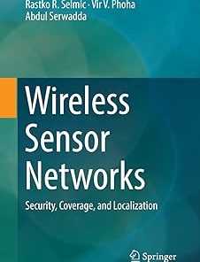 Wireless Sensor Networks