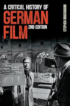 A Critical History of German Film Second Edition