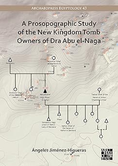 A Prosopographic Study of the New Kingdom Tomb Owners of Dra Abu el-Naga
