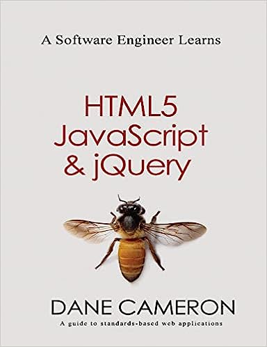 A Software Engineer Learns HTML5 JavaScript and jQuery