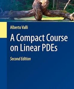 A Compact Course on Linear Pdes