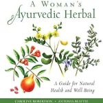 Hampton Roads Publishing Company A Woman's Ayurvedic Herbal A Guide for Natural Health and Well-Being