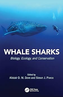 Whale Sharks Biology Ecology and Conservation