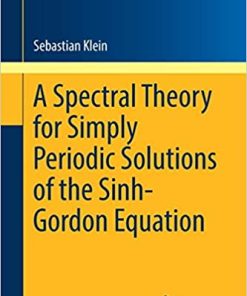 A Spectral Theory for Simply Periodic Solutions of the Sinh-Gordon Equation