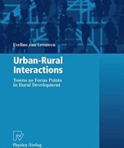 Urban-Rural Interactions Towns as Focus Points in Rural Development