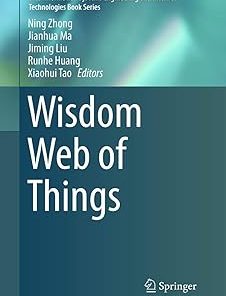 Wisdom Web of Things