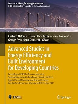 Advanced Studies in Energy Efficiency and Built En Proceedings of IEREK Conferences