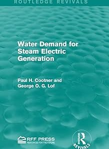 Water Demand for Steam Electric Generation (Routledge Revivals)