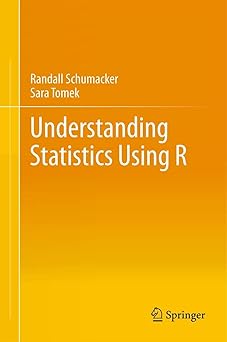 Understanding Statistics Using R