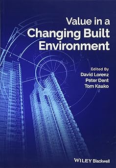 Value in a Changing Built Environment