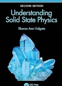 Understanding Solid State Physics