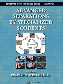 Advanced Separations by Specialized Sorbents