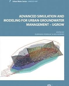 Advanced Simulation and Modeling for Urban Groundwater Management - UGROW