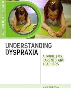 Understanding Dyspraxia A Guide for Parents and Teachers