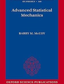 Advanced Statistical Mechanics