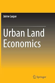 Urban Land Economics
