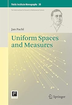 Uniform Spaces and Measures
