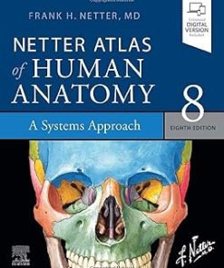 Netter Atlas of Human Anatomy A Systems Approach