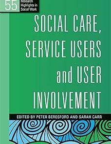 Social Care Service Users and User Involvement
